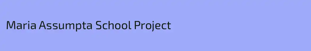 Maria Assumpta School Project